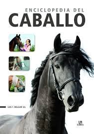 ENCICLOPEDIA DEL CABALLO