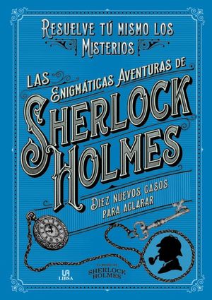 ENIGMÁTICAS AVENTURAS DE SHERLOCK HOLMES, LAS