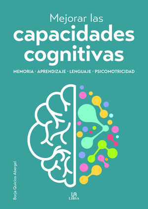 MEJORAR LAS CAPACIDADES COGNITIVAS