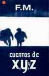 CUENTOS DE X, Y, Y Z