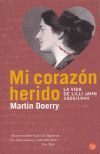 MI CORAZON HERIDO LA VIDA DE LILLI JAHN 1900/1944