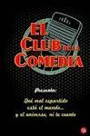 CLUB DE LA COMEDIA, EL