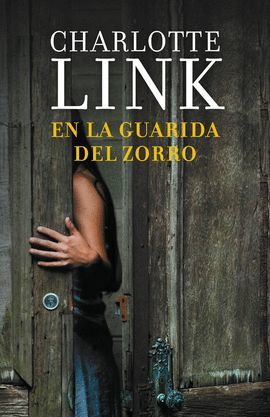 EN LA GUARIDA DEL ZORRO