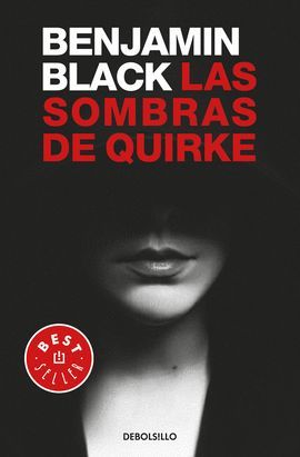 SOMBRAS DE QUIRKE, LAS