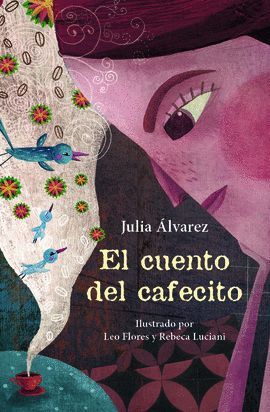 CUENTO DEL CAFECITO, EL