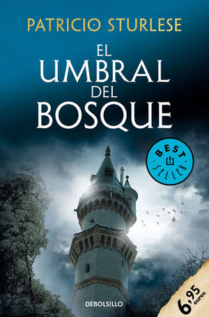 UMBRAL DEL BOSQUE, EL