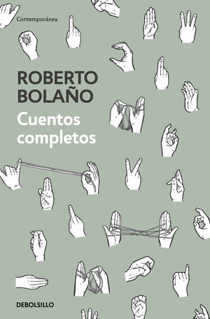 CUENTOS COMPLETOS (BOLAÑO)