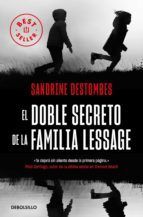 DOBLE SECRETO DE LA FAMILIA LESSAGE, EL