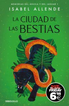 CIUDAD DE LAS BESTIAS, LA (BLACK FRIDAY)