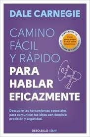 CAMINO FACIL Y RAPIDO PARA HABLAR EFICAZMENTE