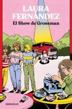 SHOW DE GROSSMAN, EL (CASTELLANO)