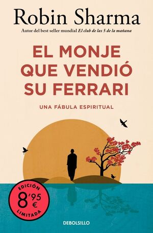 MONJE QUE VENDIÓ SU FERRARI, EL (CAMPAÑA EDICIÓN LIMITADA)