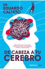 DE CABEZA A TU CEREBRO