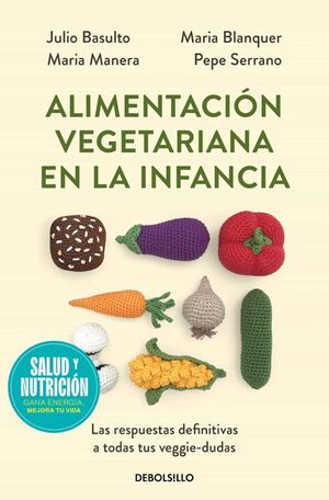 ALIMENTACIÓN VEGETARIANA EN LA INFANCIA