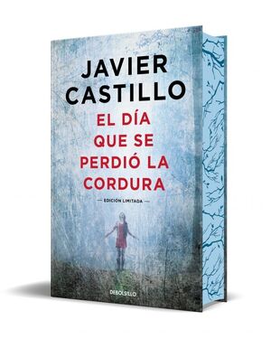 DÍA QUE SE PERDIÓ LA CORDURA, EL (EDICIÓN LIMITADA)