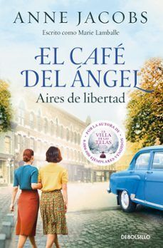 CAFÉ DEL ÁNGEL, EL. AIRES DE LIBERTAD