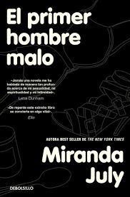 PRIMER HOMBRE MALO, EL