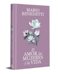 AMOR, LAS MUJERES Y LA VIDA, EL (EDICIÓN CONMEMORATIVA)