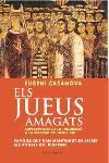 JUEUS AMAGATS, ELS