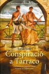 CONSPIRACIÓ A TÀRRACO