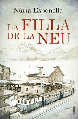 FILLA DE LA NEU, LA