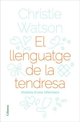 LLENGUATGE DE LA TENDRESA, EL