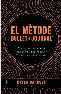 MÈTODE BULLET JOURNAL, EL