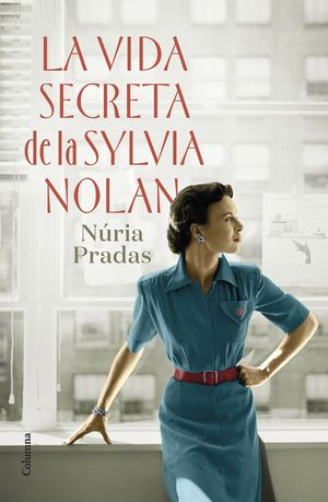 VIDA SECRETA DE LA SYLVIA NOLAN, LA