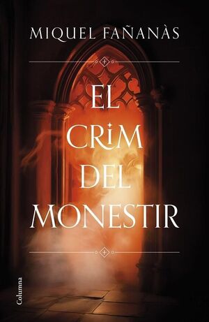 CRIM DEL MONESTIR, EL