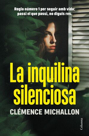 INQUILINA SILENCIOSA, LA (CATALÀ)