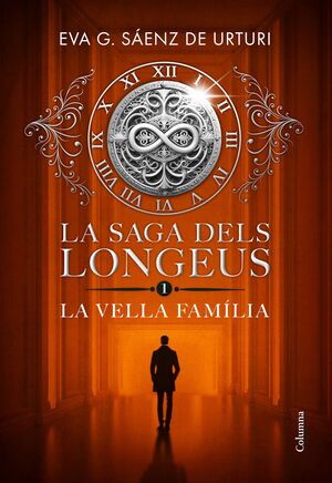 SAGA DELS LONGEUS 1, LA. LA VELLA FAMÍLIA