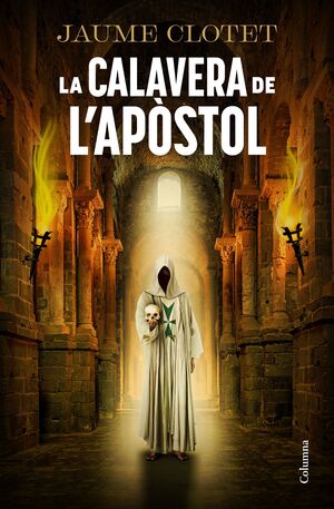 CALAVERA DE L'APÒSTOL, LA