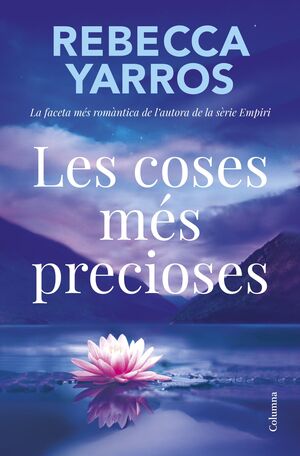 COSES MÉS PRECIOSES, LES