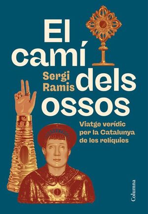CAMÍ DELS OSSOS, EL