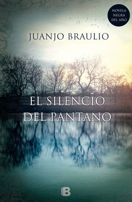 SILENCIO DEL PANTANO, EL