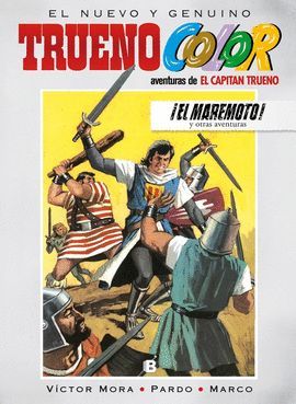 MAREMOTO! Y OTRAS AVENTURAS DE EL CAPITÁN TRUENO, EL
