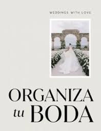 ORGANIZA TU BODA