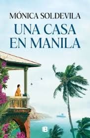CASA EN MANILA, UNA