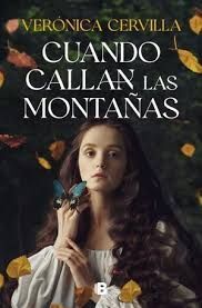 CUANDO CALLAN LAS MONTAÑAS