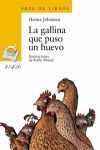 GALLINA QUE PUSO UN HUEVO, LA