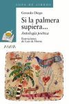 SI LA PALMERA SUPIERA... ANTOLOGIA POETICA