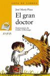 GRAN DOCTOR, EL