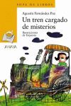 TREN CARGADO DE MISTERIOS, UN