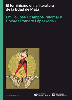 FEMINISMO EN LA LITERATURA DE LA EDAD DE PLATA, EL