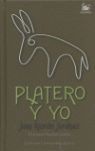 PLATERO Y YO (EDICION CONMEMORATIVA)
