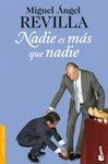 NADIE ES MÁS QUE NADIE