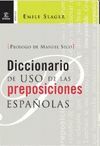 DICCIONARIO DE USO DE LAS PREPOSICIONES ESPAÑOLAS