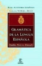 GRAMÁTICA DE LA LENGUA ESPAÑOLA (ALARCOS). RÚSTICA