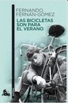 BICICLETAS SON PARA EL VERANO, LAS