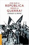 POR QUÉ LA REPUBLICA PERDIÓ LA GUERRA?